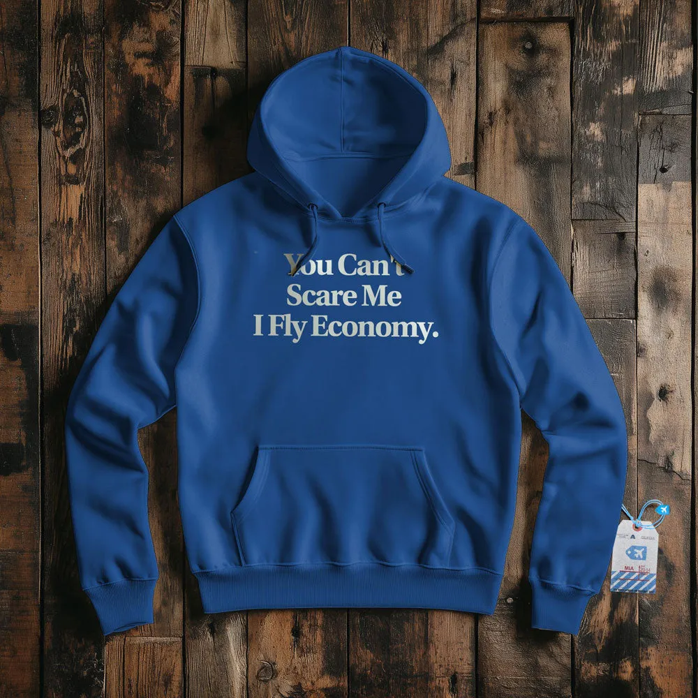 Scare Me Fly Economy - Pullover Hoodie