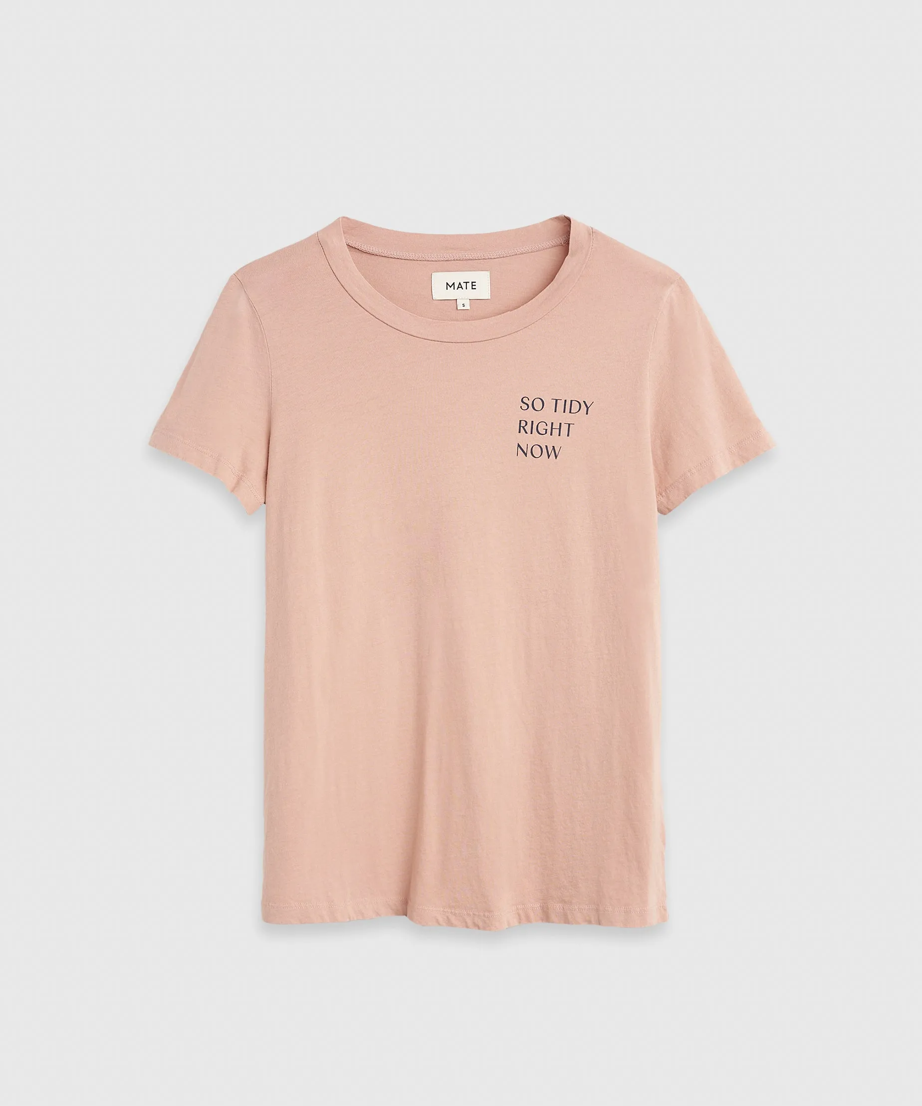 ‘So Tidy Right Now’ Organic Cotton T-Shirt